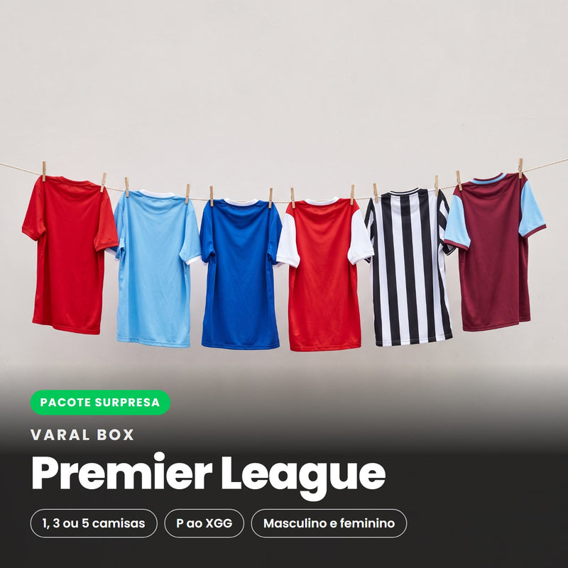 Varal Box Premier League - pacote surpresa com 1, 3 ou 5 camisas