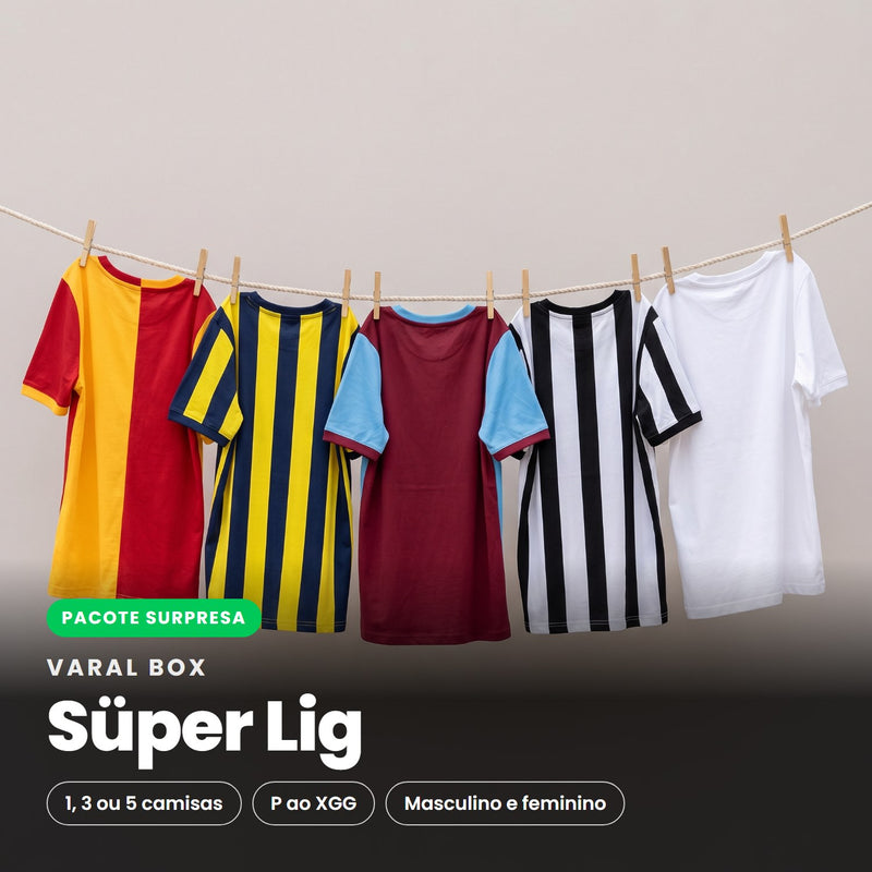 Varal Box Süper Lig - pacote surpresa com 1, 3 ou 5 camisas